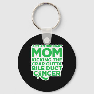 Roligt Bile Duct Cancer Fighter Quote för Mamma 1 Nyckelring