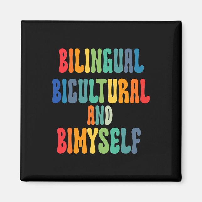 Roligt Bilingual Bicultural and Bimyself ASL Döv A Magnet (Framsidan)