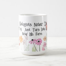 Roligt "Biologer Die Aldrig Die"