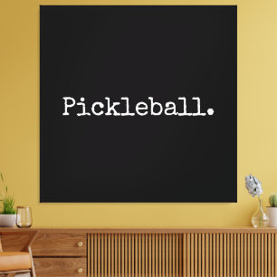 Roligt Black Retro White Text Pickleball Påstående Canvastryck