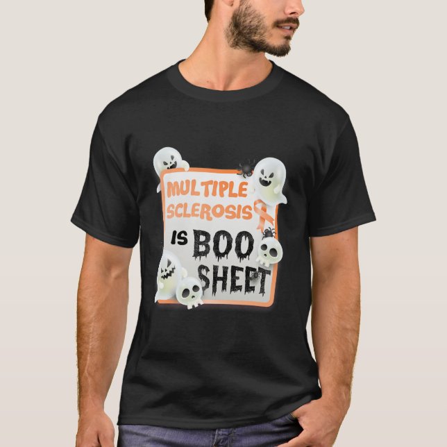 Roligt Boo Halloween Ghost Många Sclerosis är B T Shirt (Framsida)