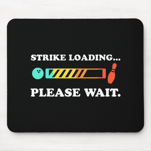 Roligt Bowling Strejka Loading Vänta Musmatta (Framsidan)
