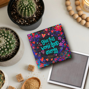 Roligt Bra Energy Blommigt Inspirief Magnet