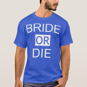 Roligt bröllop smekmånad möhippa brud o t shirt