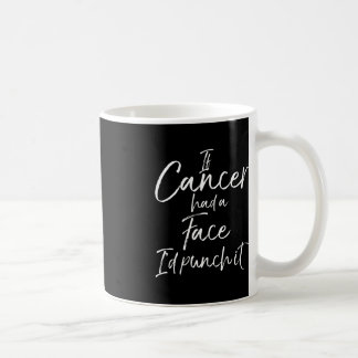 Roligt Cancer Behandlingsgåva om cancern hade Ansi Kaffemugg