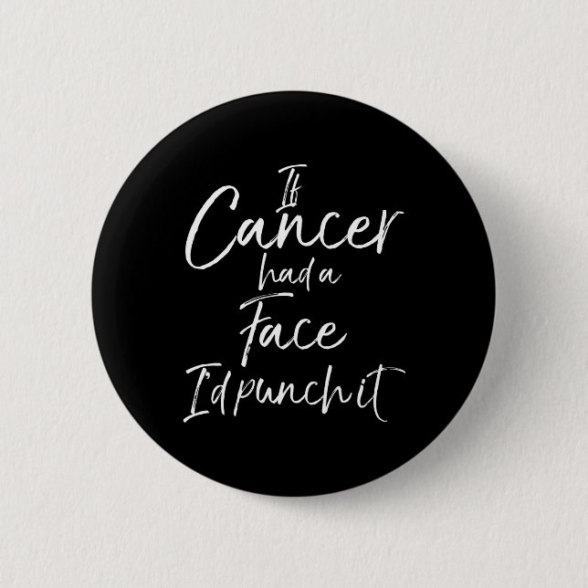 Roligt Cancer Behandlingsgåva om cancern hade Ansi Knapp (Framsida)