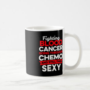 Roligt Cancerbekämpning Blodcancer Patient Chemo T Kaffemugg