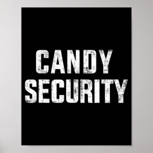Roligt candy security lazy halloween costume poster