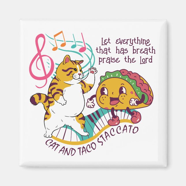 Roligt CAT TACO STACCATO Christian Magnet (Framsidan)