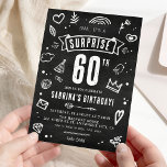 Roligt Chalkboard Doodle Surprise 60:e födelsedage Inbjudningar<br><div class="desc">Wow dina vänner och din familj med den här unika och roligt-dockan Shhh.. Det är en överraskning 60 Födelsedagsfest inbjudan. Den rustiska bakgrunden och de söta,  handritade kalkillustrationerna gör den till en perfekt som passar för alla födelsedagsöverraskningar. Anpassa enkelt din händelseinformation till ett minnesvärt firande!</div>