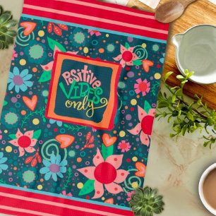 Roligt Chic Modern Blommigt Positive Vibes Endast  Kökshandduk