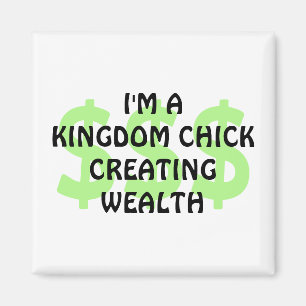 Roligt Christian KINGDOM CHICK SKAPANDE WEALTH Magnet