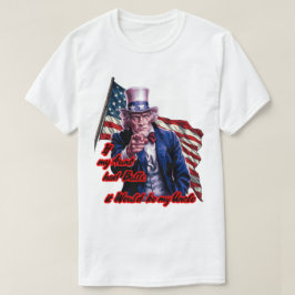 Roligt citat av patriotiske farbror Sam på vit T Shirt
