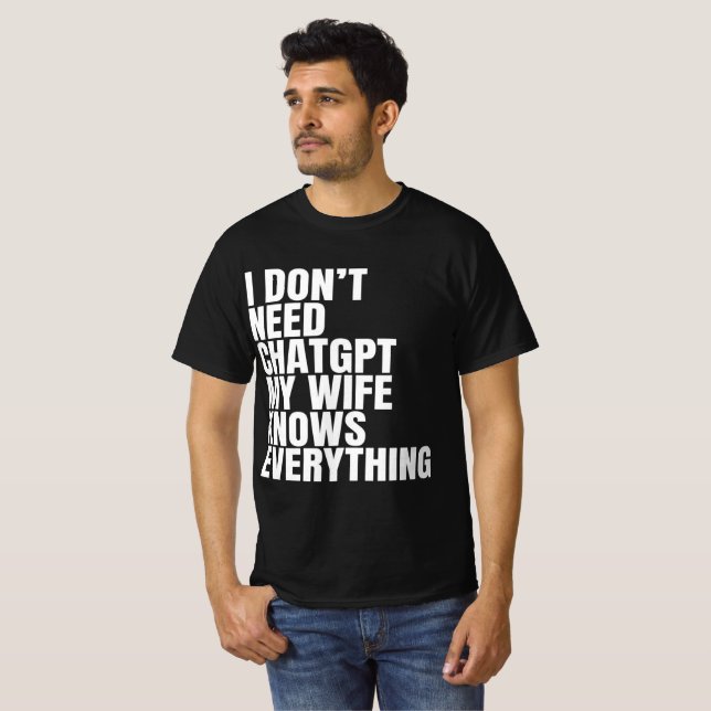 Roligt Citat för Kvinnor Chatgpt  T Shirt (Hel framsida)
