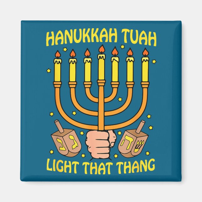 Roligt citat Hanukkah Tuah Lys Den Saken Design  Magnet (Framsidan)