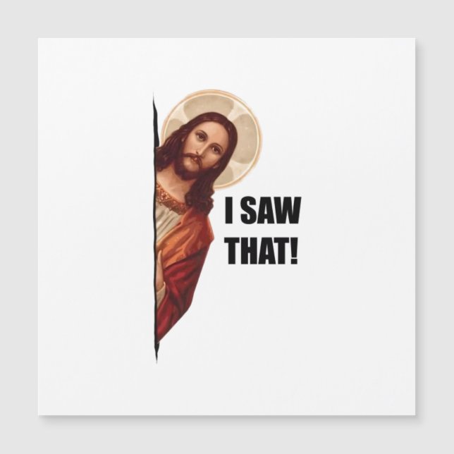 Roligt Citat Jesus Meme, Jag Såg Att Jesus (Framsida)