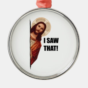 Roligt citat Jesus Meme, jag såg det Jesus Julgransprydnad Metall