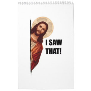Roligt citat Jesus Meme, jag såg det Jesus Kalender