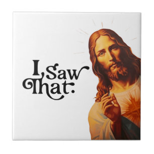 Roligt citat Jesus Meme Jag Såg Det Kristet Kakelplatta