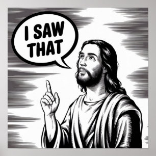 Roligt citat Jesus Meme Jag Såg Det Kristet Poster