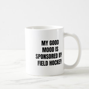 Roligt Citat Mitt Goda Humör Stöds Av Landhockey Kaffemugg
