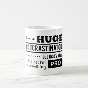 Roligt Citat om att Dröja och Sina Kaffemugg