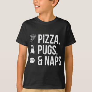 Roligt Citat Pizza Pugs and Naps T Shirt