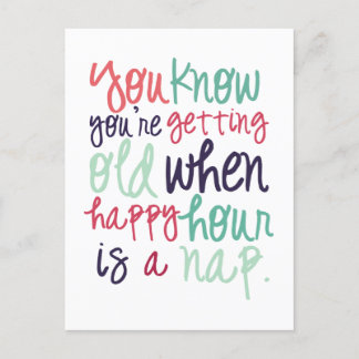 Roligt Citat som Säger att Bli Gammal Humor Vykort