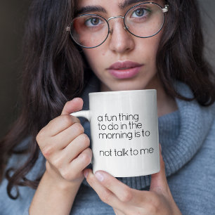 Roligt citat svart och vitt grinig morgon väckning kaffemugg