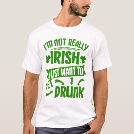 Roligt citat Vill bara bli berusad St Paddys Day T Shirt