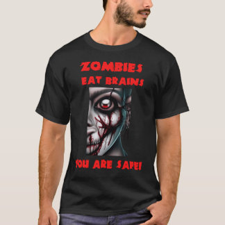 Roligt Citat Zombies äter Hjärnor T Shirt