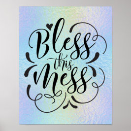Roligt citerar "Bless this " Poster