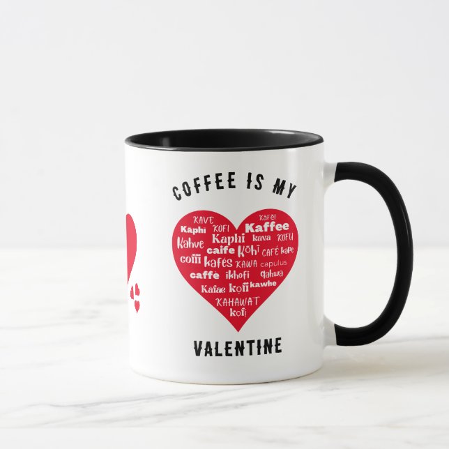 Roligt COFFEE ÄR MIN VALENTINE Red Hearearts Mugg (Höger)