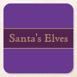 Roligt Colorful Lila Rand "Santa's Elves" Text Underlägg Papper Kvadrat