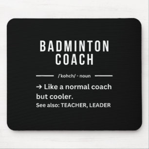 Roligt Coolt Badminton Tränare Citat Musmatta