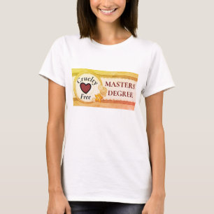 Roligt Cruelty Free Masters Degree Women's T-Shirt