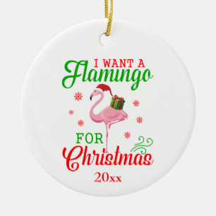 Roligt Cute "Jag vill ha en flamingo till jul" Julgransprydnad Keramik