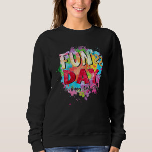 Roligt Dag Lycklig förra dagen, Roligt Lärarstudie T Shirt