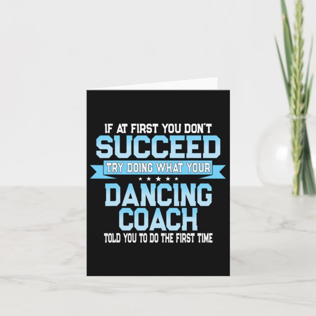 Roligt Dancing Coach Gift Funny Dance Say Kort (Framsida)