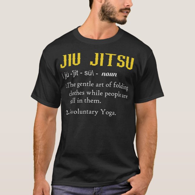 Roligt Definition av Jiu Jitsu Funny Jiu Jitsu T Shirt (Framsida)