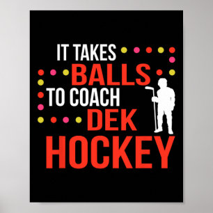 Roligt Dek Hockey Coach Ice Hockey Älskare Coach Poster