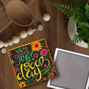 Roligt Det är ett Trendig för inspirationell Blomm Magnet