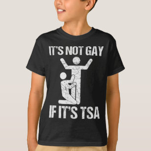 Roligt Det Är Inte Gay Om Det Är Tsa Säkerhet Roli T Shirt