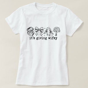 Roligt Det Ger Wifey Söta Ikoner Citat T Shirt