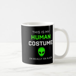 Roligt Detta Är Min Mänskliga Kostym För Alien Hal Kaffemugg