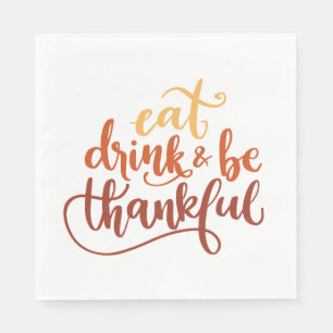 Roligt Drick och var tacksam Thanksgiving Pappersservett