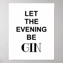 Roligt drickacitat LÅT KVÄLLEN BLI GIN