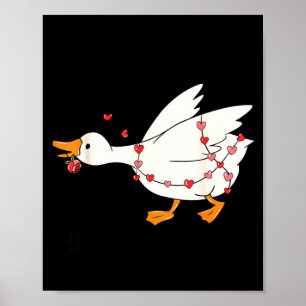 Roligt Du Får Mitt Hjärta Att Tutsa Gås Hjärta All Poster