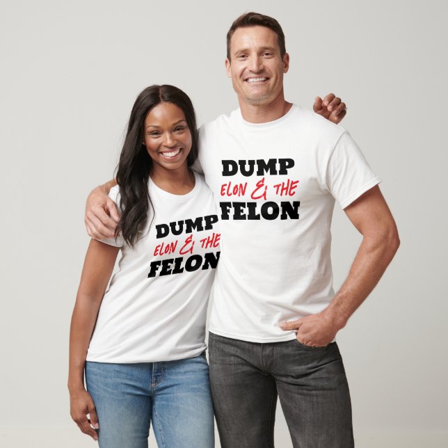 Roligt Dump Elon och Felon T Shirt (Unisex)