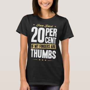 Roligt Fact 20 % Finger Thumbs Funny Math T Shirt